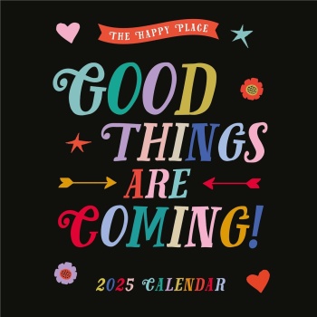 Sunny Side Up Good Things Are Coming 2025 Calendar