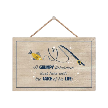 A Grumpy Fisherman Catch of His Life Novelty Wooden Plaque